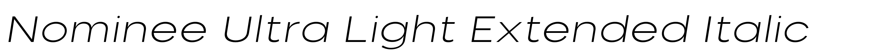 Nominee Ultra Light Extended Italic